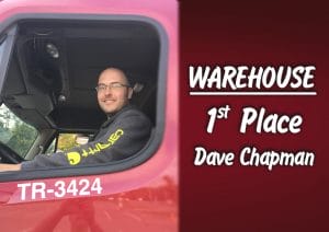 Stewart's Truck Driver with the text Warehouse 1st place Dave Chapman