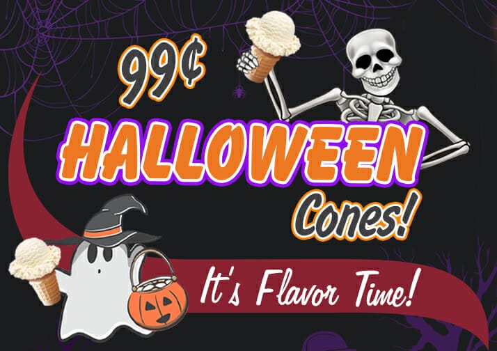 Cones are 99 Cents for Halloween!