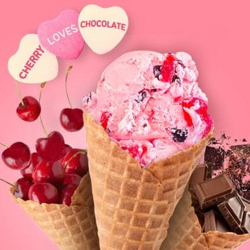 Cherry Loves Chocolate in a waffle cone. Cherries and chocolate coming out of waffle cones on each time. Be Mine candied hearts floating on the top of the image. 