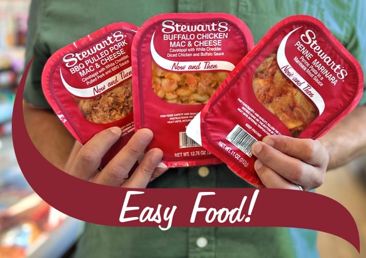 Easy Food: Stewart's Now and Then Entrees are easy meals for the whole family. Choose from classic Mac & Cheese to Chicken Alfredo! Seen in this image: 3 Now and Then Entrees. On the left, BBQ Mac and Cheese. Middle, Buffalo Chicken Mac and Cheese. Right, Penne Marinara.