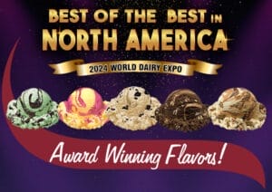 Best of the Best, Award Winning Flavors. Ice cream scoops